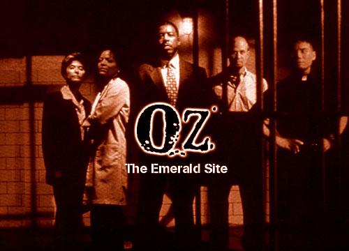 OZ : The Emerald Site